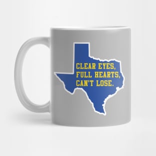 Clear Eyes, Full Hearts, Can't Lose Mug